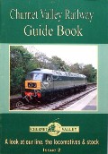 Book cover of Churnet Valley Railway Guide Book by TURNOCK, Dave; WATERHOUSE, Richard & SOLLIS, Andrew